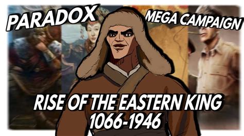 Rise Of The Eastern King .